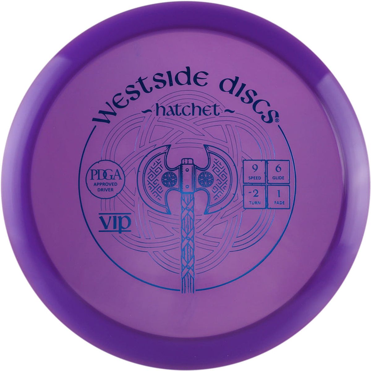 VIP HATCHET